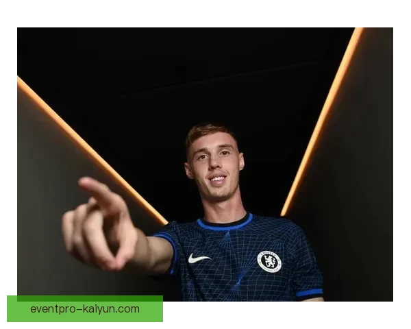 帕尔默在本赛季展现出持续提升的竞争力，球队表现值得关注